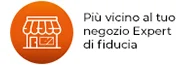  più vicino al negozio expert di fiducia